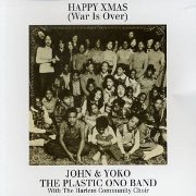 John & Yoko/Plastic Ono Band & The Harlem Community Choir - Happy Xmas