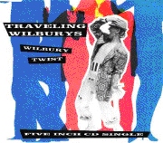 Traveling Wilburys - Wilbury Twist EP